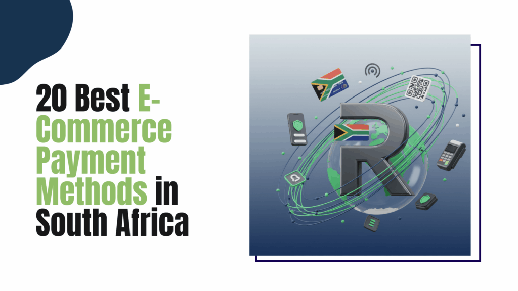20 Best E-Commerce Payment Methods in South Africa
