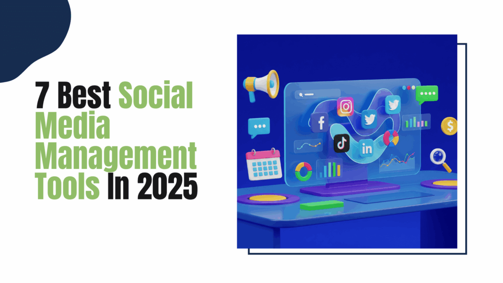 Best Social Media Management Tools